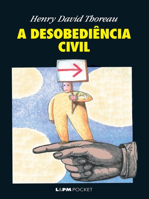 cover image of A Desobediência Civil